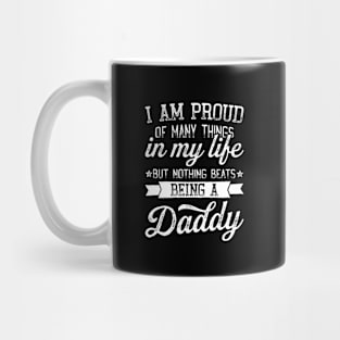 Nothing Beats Daddy Mug